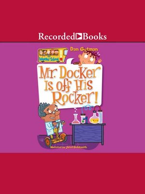 cover image of Mr. Docker Is off His Rocker